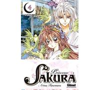 Arina Tanemura – Princesse Sakura – Tome 04 – Broché – Glénat