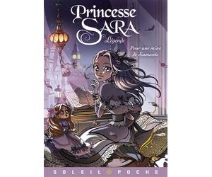 Princesse Sara Légende - Pour une mine de diamants - Audrey Alwett - Soleil - broché - Roman junior dès 9 ans