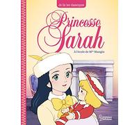 Frances Hodgson Burnett – Princesse Sarah T1 – À l'école de Mlle Mangin – Je lis les classiques
