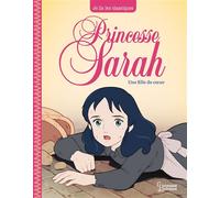 Frances Hodgson Burnett – Princesse Sarah T2 : Une fille de coeur – Je lis les classiques – Larousse