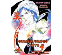 Princesse Vampire Miyu. Tome 4