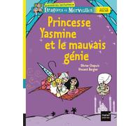 Princesse Yasmine et le mauvais génie