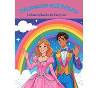 Princesses and Princes: coloring books for everyone