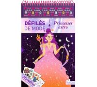 Défilés de mode - Princesses astro