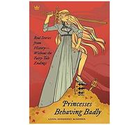 Princesses Behaving Badly