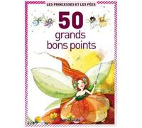 Princesses Et Fées - 50 Grands Bons Points
