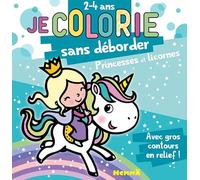 Princesses et Licornes - Bloc de coloriages aux contours épais pailletés et en relief - dès 2 ans