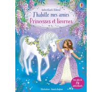 Fiona Watt – Princesses et licornes: J'habille mes amies – 250 autocollants – Broché