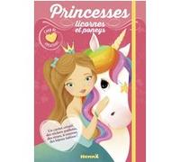 Coup de coeur créations - Princesses, licornes et poneys - Kit avec stickers et crayons pour habiller et colorier les modèles - dès 4 ans