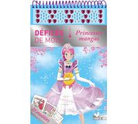 Princesses mangas – Bloc spirale – 21 modèles + 7 planches d'autocollants – Relié – Deux Coqs d'Or