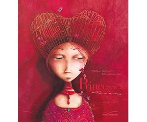 Princesses oubliées ou inconnues... de Dautremer. Rébecca (2004) Relié