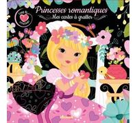 Princesses Romantiques - Mes Cartes À Gratter - Avec 10 Cartes Et 1 Bâtonnet