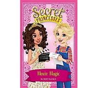 Princesses secrètes : La magie du cinéma