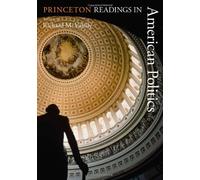 Princeton Readings In American Politics