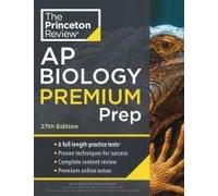 Princeton Review Ap Biology Premium Prep, 27th Edition