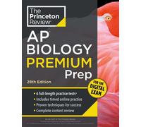 Princeton Review AP Biology Premium Prep, 28th Edition 6 Practice Tests + Digital Practice Online + Content Review - The Princeton Review - Princeton Review - ebook (ePub) - Livre