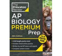 Princeton Review AP Biology Premium Prep, 29th Edition 6 Practice Tests + Digital Practice Online + Content Review - The Princeton Review - Princeton Review - ebook (ePub) - Livre
