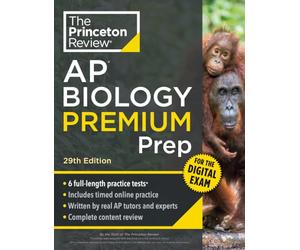 Princeton Review AP Biology Premium Prep, 29th Edition: 6 Practice Tests + Digital Practice Online + Content Review