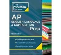 Princeton Review Ap English Language & Composition Prep, 2024