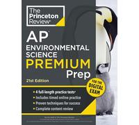 Princeton Review Ap Environmental Science Premium Prep: 5 Practice Tests + Digital Practice Online + Content Review