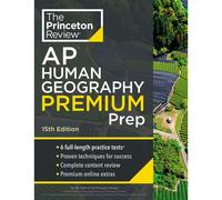 Princeton Review Ap Human Geography Premium Prep, 15th Edition