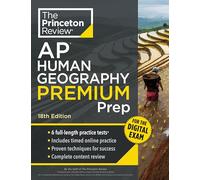 Princeton Review Ap Human Geography Premium Prep: 6 Practice Tests + Digital Practice Online + Content Review