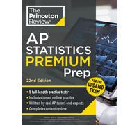Princeton Review Ap Statistics Premium Prep: 5 Practice Tests + Digital Practice Online + Content Review