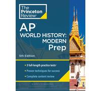 Princeton Review Ap World History: Modern Prep, 2024