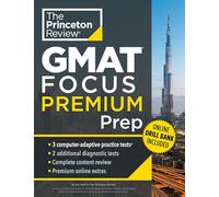 Princeton Review – GMAT Focus Premium Prep – 3 tests CAT complets, 2 diagnostics, révision complète