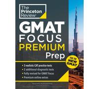 Princeton Review GMAT Focus Premium Prep: 5 Practice Tests (Including 3