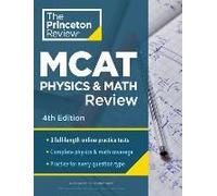 Princeton Review Mcat Physics And Math Review, 4th Edition
