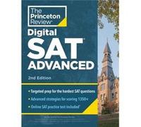 Princeton Review – Digital SAT Advanced – Prépa pour les questions les plus difficiles – 2e éd.