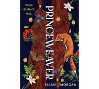 Princeweaver: The epic must-read slow-burn queer fantasy romance
