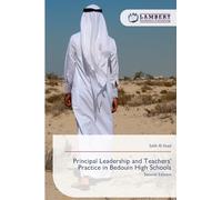 Principal Leadership and Teachers' Practice in Bedouin High Schools