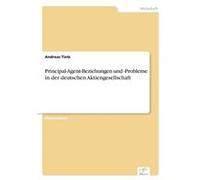 PrincipalAgentBeziehungen und Probleme in der deutschen Aktiengesellschaft - Andreas Tietz - BoD Third Party Titles - Livre en Anglais Andreas TietzAndreas Tietz (Auteur)