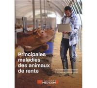Principales maladies des animaux de rente - Rachida-Ridd Triki-Yamani - Med'com - broché - Manuel