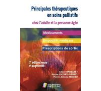 Principales thérapeutiques en soins palliatifs chez l'adulte et la pers âgée 7ed