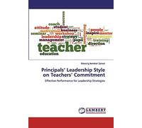 Principals' Leadership Style On Teachers' Commitment