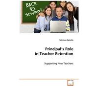 Principal's Role In Teacher Retention