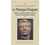 Principat d auguste. realites et representations du pouvoir autour de la resp Autour de la "Res publica restituta" - Pur - Presses Universitaires Rennes - broché - Essai