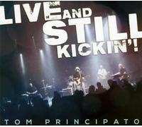 Principato, Tom - Live and Still.. -CD+DVD-