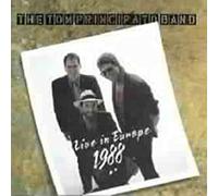 Principato, Tom - Live in Europe 1988