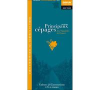 Principaux cepages des vignobles de france carte pliee - Benoît France - Benoit France - broché - Atlas / carte