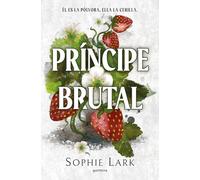 Príncipe brutal / Brutal Prince