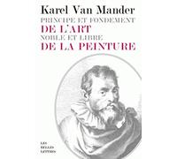 Principe et fondement de l'art noble et libre de la peinture