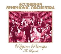 Principe Peppino - Accordion Symphonic Orchestra [Import]