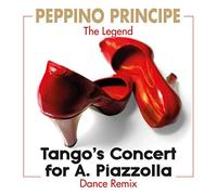 Principe Peppino - Tango's Concert RMX [Import]