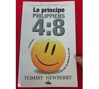 Le Principe Philippiens 4:8 : Le Secret D'une Vie Remplie De Joie