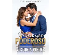 Príncipe Poderoso - Victoria Pinder - Love in a Book - ebook (ePub) - Livre