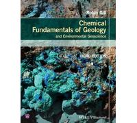 Principes chimiques fondamentaux de la géologie et des géosciences de l'environnement